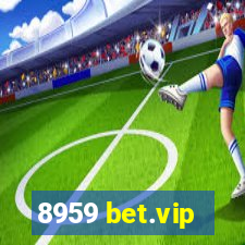 8959 bet.vip